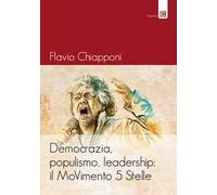 Democrazia, populismo, leadership: il MoVimento 5 Stelle