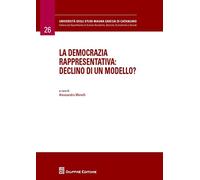 Democrazia rappresentativa: declino di un modello?