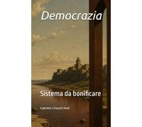 Democrazia: Sistema da bonificare