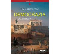 Democrazia, una biografia