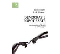 Democrazie robotizzate. USA e UE: neofeudalesimo e reddito di cittadinanza?