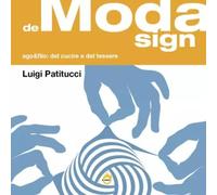 deModasign. Ago & Filo: del cucire e del tessere di Luigi Patitucci, 2023, Yo