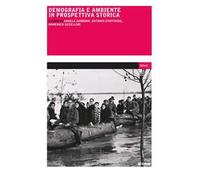 Demografia e ambiente in prospettiva storica