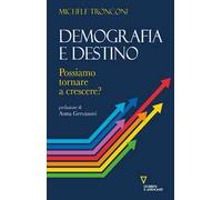 Demografia e destino. Possiamo tornare a crescere?