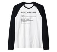 Demografo Definizione di lavoro Demografia divertente personalizzata Maglia con Maniche Raglan