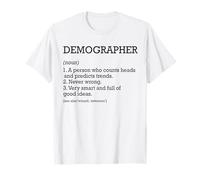 Demografo Definizione di lavoro Demografia divertente personalizzata Maglietta