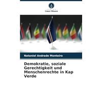 Demokratie, soziale Gerechtigkeit und Menschenrechte in Kap Verde
