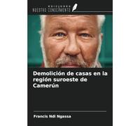 Demolición de casas en la región suroeste de Camerún