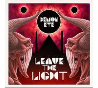 Demon Eye - Leave The Light