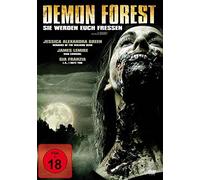 Demon Forest - Sie werden euch fressen!