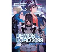 Daigo Murasaki, Kureta Sergio Avi – Demon Lord 2099 Vol. 3: Meta-utopia City Yokohama – Tascabile