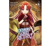 Demon Lord, Retry! R - Tome 06: 6