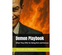 Demon Playbook: What They Offer for Being Rich and Famous