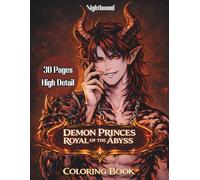 Demon Princes : Royal of the Abyss Coloring Book