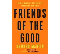 Demond Martin Friends of the Good (Copertina rigida)