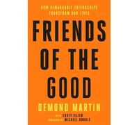 Demond Martin Friends of the Good (Copertina rigida)