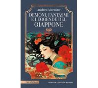 Demoni, fantasmi e leggende del Giappone