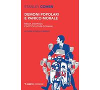Demoni popolari e panico morale. Media, devianza e sottoculture giovanili
