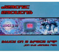 Demonic Emotions - Stuck on a Space Trip-Jon the