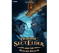 Demonic Sect Elder and the Sealed Realm