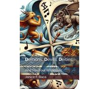 Demons, Devils, Deities: And The Four Witnesses