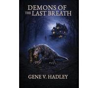 Demons Of The Last Breath