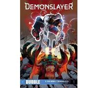 Demonslayer. Il suo nome è Demonslayer. Parte 1 (Vol. 1)