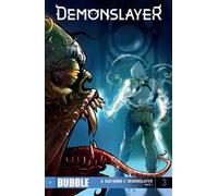 Demonslayer. Vol. 3: Il suo nome è Demonslayer. Parte 3