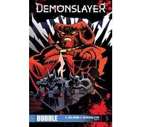 Demonslayer. Vol. 5: Il suo nome è Demonslayer. Parte 4