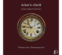 DEMOPOULOS, PANAYIOTIS - NINA'S CLOCK