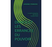 DEMOS ET LES ERRANCES DU POUVOIR: La société contemporaine dans l'oeuvre de Josiane Francés