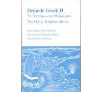 Demotic Greek II: The Flying Telephone Booth