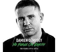 Dempsey, Damien - No Force On Earth