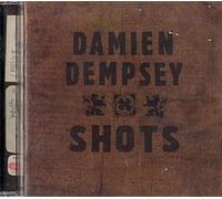 Dempsey, Damien - Shots