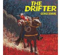Demure,George - The Drifter