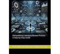 Demystifying Literature Review Process: A Step-by-Step Guide
