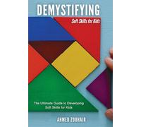 DEMYSTIFYING PEOPLE SKILLS FOR KIDS
