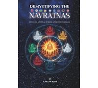 Demystifying the Navratnas: Unveiling Mystical Wisdom and Ancient Symbolism
