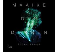 Den Dunnen,Maaike - Inner Space