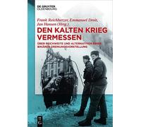 Den Kalten Krieg Vermessen (Tascabile)