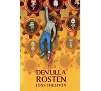 Den Lilla Rösten Synopsis