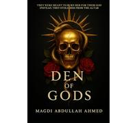 Den Of Gods: (Gods of Ruin Saga, Book One): A Dark Romantasy of Sacrifice, Chains, and Three Ruthless Men