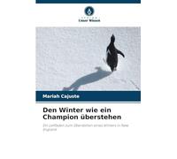 Den Winter wie ein Champion überstehen: Ein Leitfaden zum Überstehen eines Winters in New England