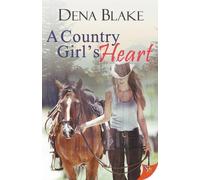 Dena Blake A Country Girl's Heart (Tascabile)