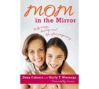 Dena Cabrera Emily T. Wierenga Mom in the Mirror (Copertina rigida)
