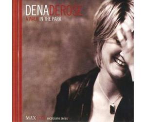 Dena DeRose A Walk in the Park (CD) Album