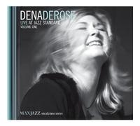 Dena DeRose Live at Jazz Standard 1 Album