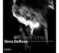 Dena DeRose - Mellow Tones
