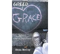 Dena McCoy Greed & Grace (Tascabile)