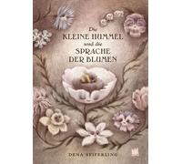 Dena Seiferling Ulrich Störik Die kleine Hummel und die Sprache der (Tascabile)